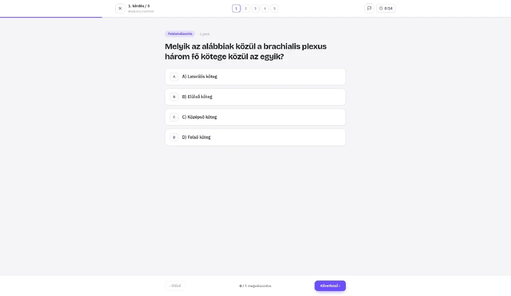 Anatomy midterm kvíz folyamatban a csatolt anyagon